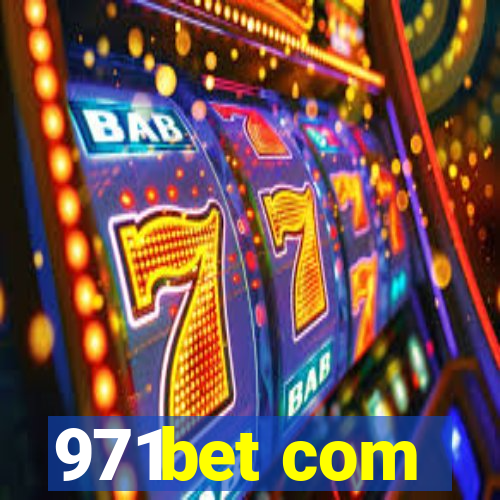 971bet com